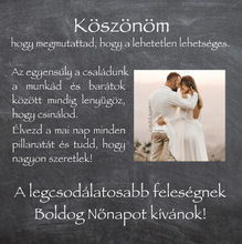 Load image into Gallery viewer, Nőnapi Szöveges vászonkép a Feleségednek